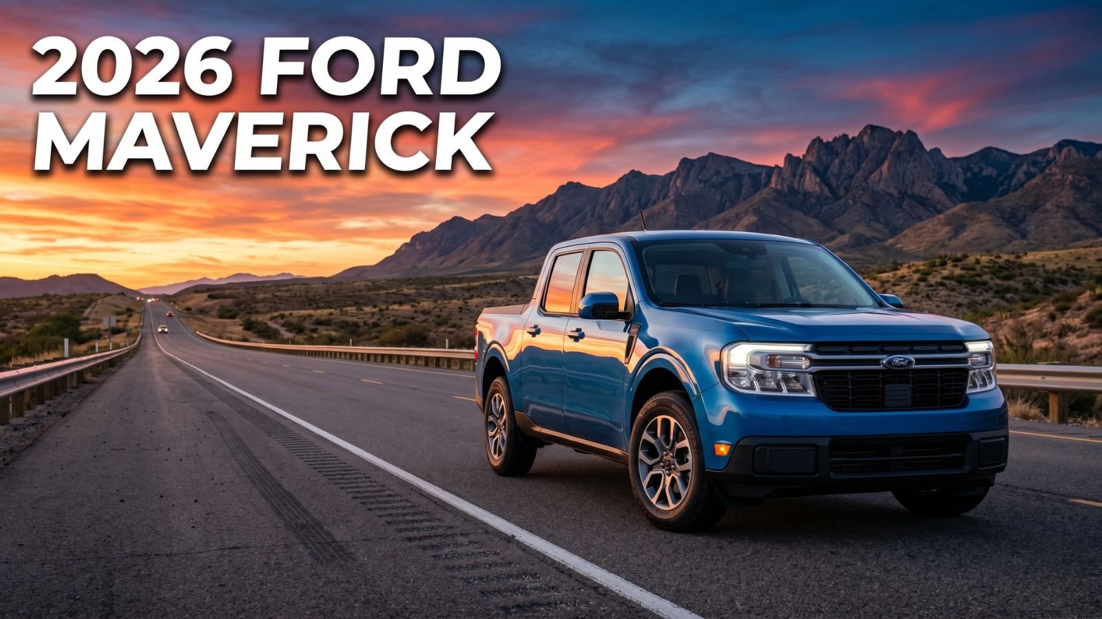 2026 Ford Maverick parked on an American suburban street during golden hour