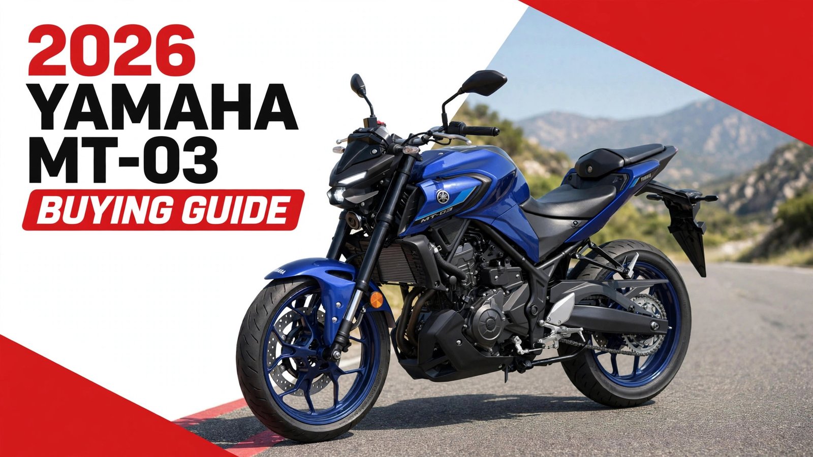 2026 Yamaha MT-03 buying guide featured thumbnail with bold styling and no watermark.