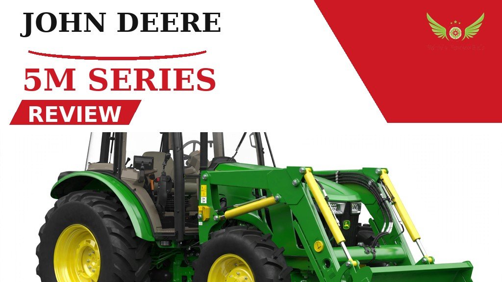 John Deere 5M Series Review featured banner with a green tractor photo