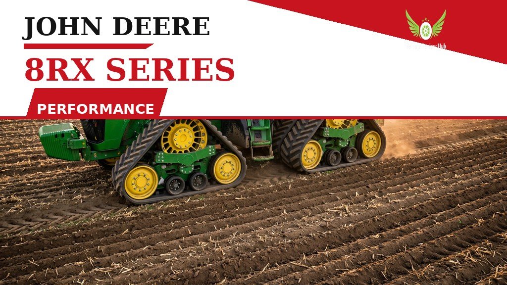 John Deere 8RX Series Performance featured banner showing the four-track tractor in a field