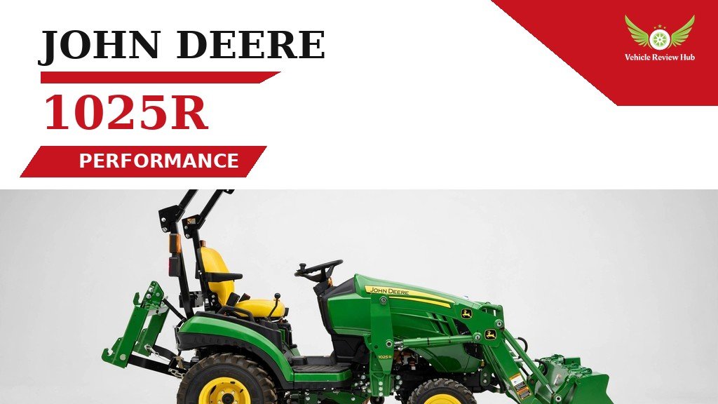 John Deere 1025R Performance, Fuel Usage & Owner Experience